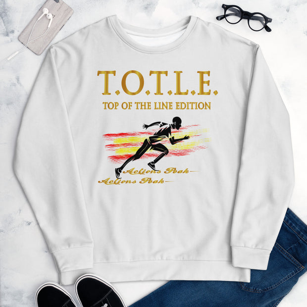 TOP OF THE LINE EDITION UNISEX WHITE SWEATSHIRT