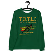 TOP OF THE LINE EDITION UNISEX GREEN SWEATSHIRT