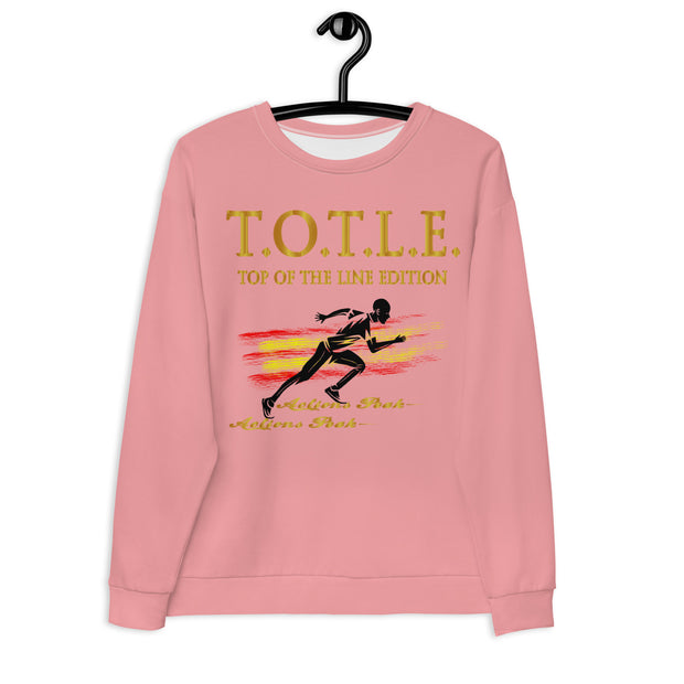 TOP OF THE LINE EDITION UNISEX PINK SWEATSHIRT